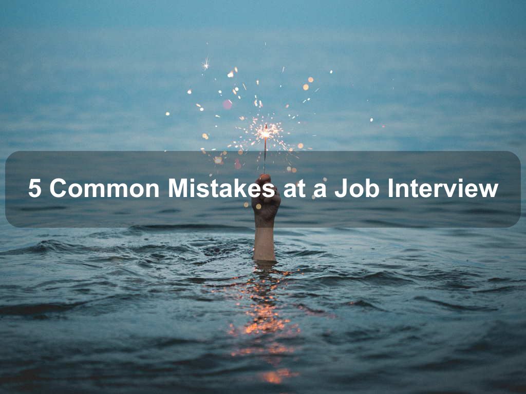 5 Common Mistakes at a Job Interview | JavascriptJobs