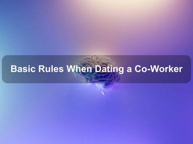 Basic Rules When Dating a Co-Worker