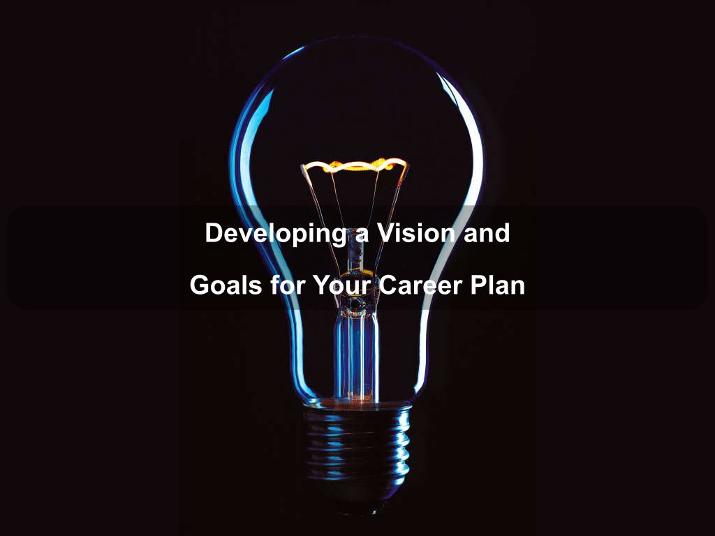 Developing a Vision & Goals for Your Career Plan | JavascriptJobs