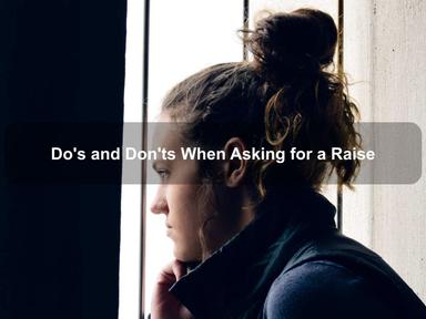 Do's and Don'ts When Asking for a Raise
