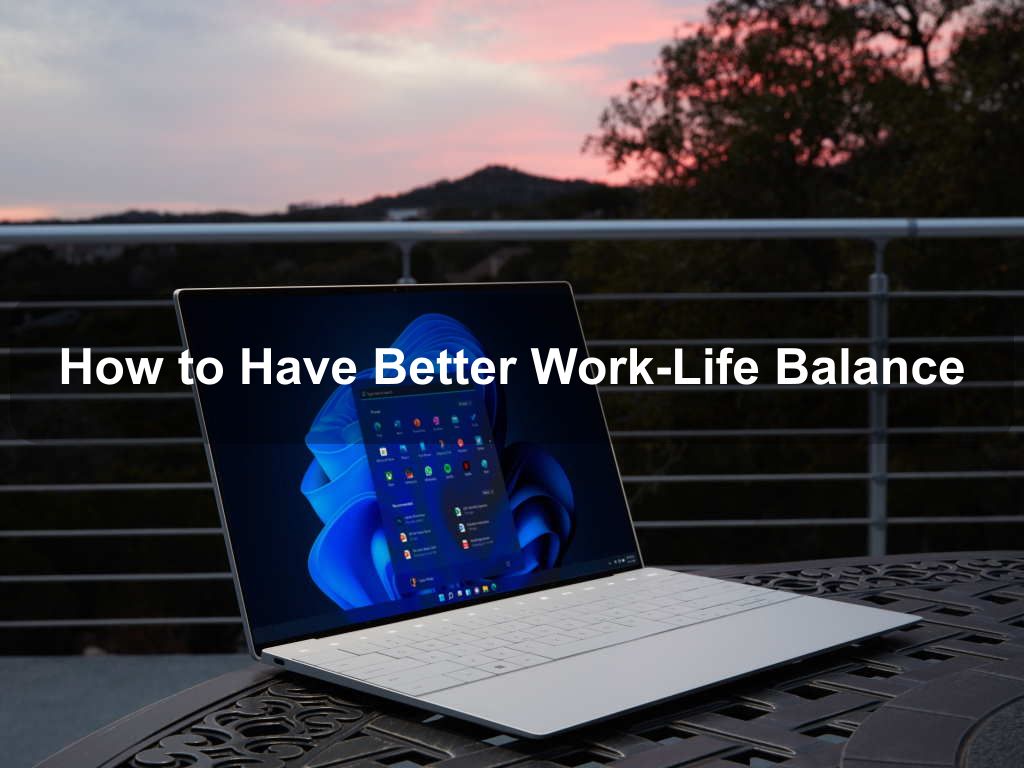 How to Have Better Work-Life Balance | JavascriptJobs