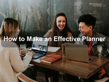 How to Make an Effective Planner