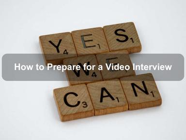 How to Prepare for a Video Interview