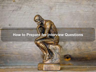 How to Prepare for Interview Questions