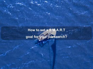 How to set a S.M.A.R.T goal for your job search?
