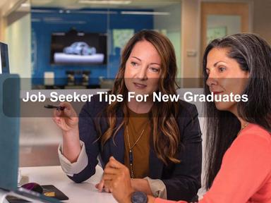 Job Seeker Tips For New Graduates