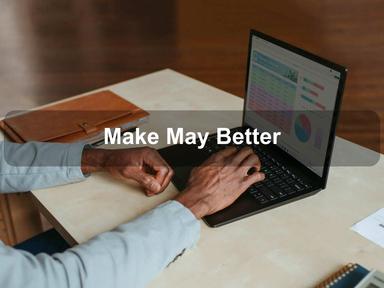 Make May Better