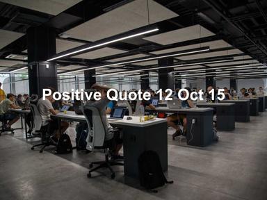 Positive Quote 12 Oct 15