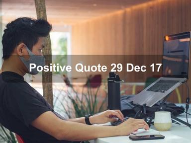 Positive Quote 29 Dec 17