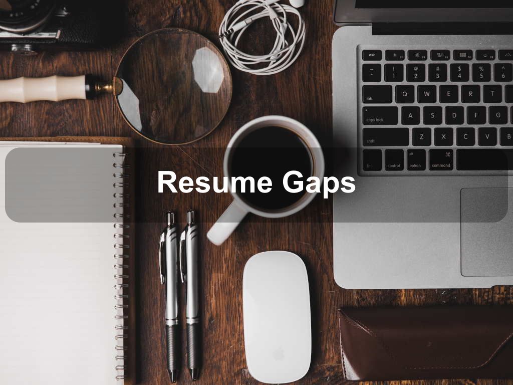 Resume Gaps | JavascriptJobs