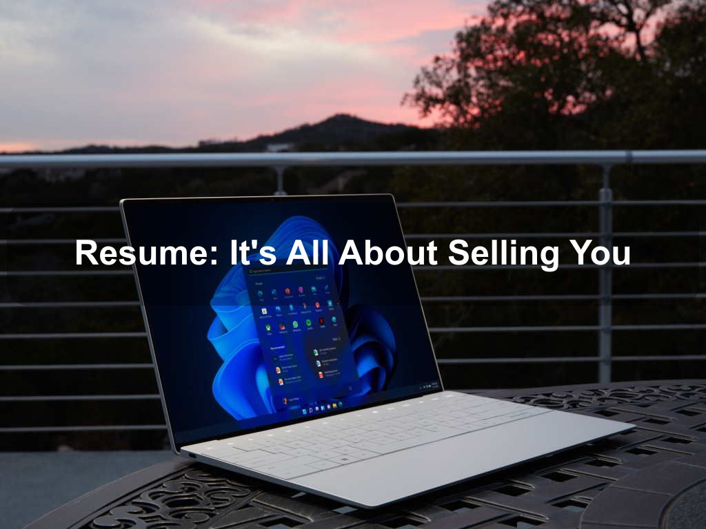 Resume: It's All About Selling You | JavascriptJobs