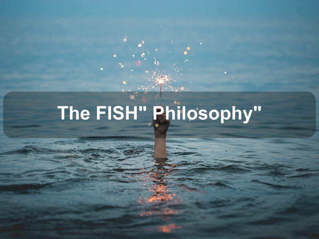 The FISH Philosophy | JavascriptJobs