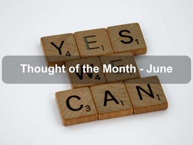 Thought of the Month - June