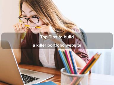 Top Tips to build a killer portfolio website