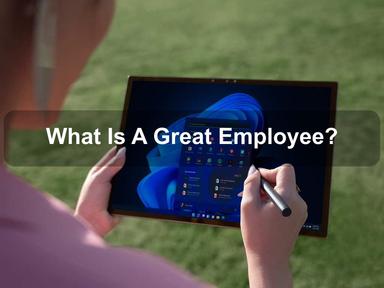 What Is A Great Employee?